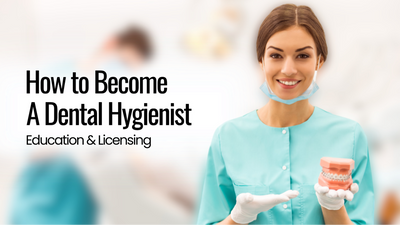 How to Become a Dental Hygienist: Education & Licensing