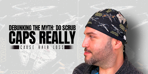 do scrub caps cause hairfall